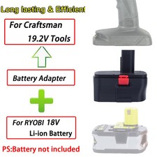 1X Adapter For Ryobi 18V Lithium-Ion Battery For Craftsman 19.2V Power Tools