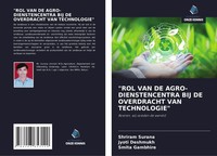 Shriram Surana (U. A.) | ROL VAN DE AGRO-DIENSTENCENTRA BIJ DE Overdracht Van...