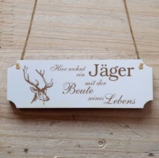 Türschild Dekoschild Shabbyschild Jäger Wai...