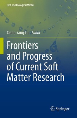 Xiang-Yang Liu | Frontiers and Progress of Current Soft Matter Research | Buch