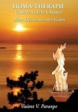 Homa-Therape - Unsere letzte Chance by Vasant P. Para... | Book | condition good