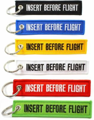 Key Chain - Insert Before Flight * Quality Embroidery * Car Colors FREE USA SHIP