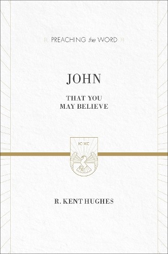 John by R. Kent Hughes - 9781433539190
