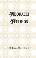 Fibonacci Feelings Helena Marchant Taschenbuch Englisch 2024 EAN 9789916906415