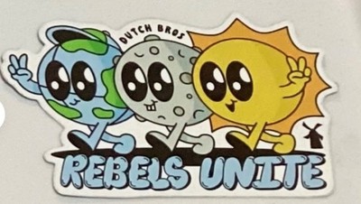 1 Florida Release Dutch Bros Sticker Eclipse Rebels Unite Earth Moon Sun One