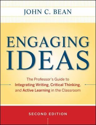 Engaging Ideas 2e; Jossey-Bass Higher and- 9780470532904, John C Bean, paperback