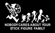 Nobody Cares About Your Stick Figure Family Decal