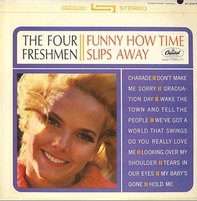 FOUR FRESHMEN ''FUNNY HOW TIME SLIPS AWAY'' PREMIUM QUALITY USED LP (NM/EX)
