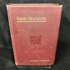 Harry Heathcote by Anthony Trollope Australian Bush Life Tale Third Ed Hardcover