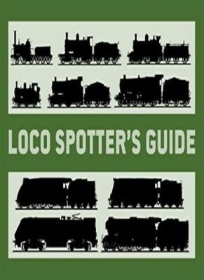 Loco Spotter's Guide By Stuart Black