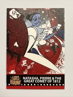 GREAT COMET OF 1812 Spring 2017 Ed LIGHTS OF BROADWAY Show Cards TRADING CARD!