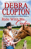 Debra Clopton | Ride With Me, Cowboy | Taschenbuch | Englisch (2020)