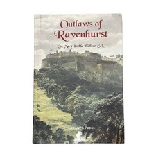 Outlaws of Ravenhurst Hardcover Sister M. Imelda Wallace Lepanto Press Hardcover