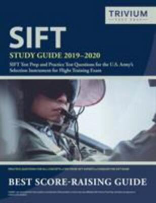 SIFT Study Guide 2019-2020: SIFT Test Prep and Practice Test Questions for...