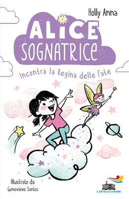 Buch - Holly Anna - Alice Träumerin trifft Feenkönigin - Piemme