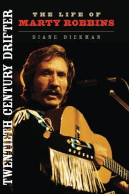 Twentieth Century Drifter (Music in American Life) - Paperback NEW Diane Diekman