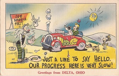 COMIC - Delta, OHIO - See America First: ''Our Progress Here is Very Slow''