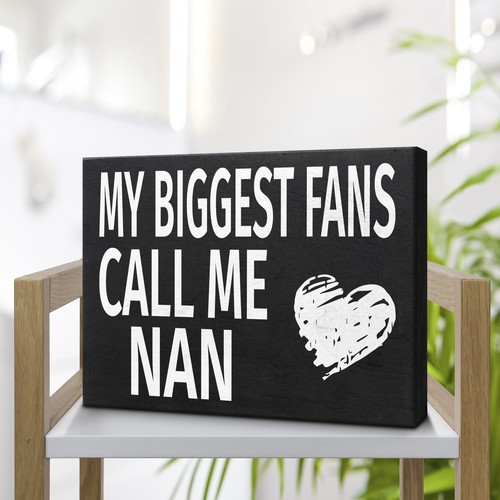 JennyGems Nan Gifts, My Biggest Fans Call Me Nan Sign, Birthday Gifts for Nan - Picture 6 of 9