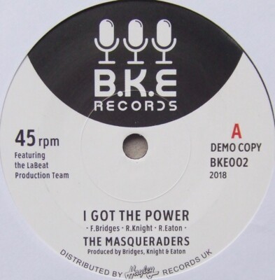 NEW: MASQUERADERS - I Got The Power  / One More Chance - PROMO from B.K.E