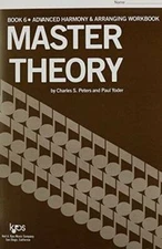 L185 - Master Theory Advanced Harmony and Arranging Book 6 - Paperback - GOOD