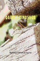 David's Dinosaur Win Blackshaw Taschenbuch Kartoniert / Broschiert Englisch 2009