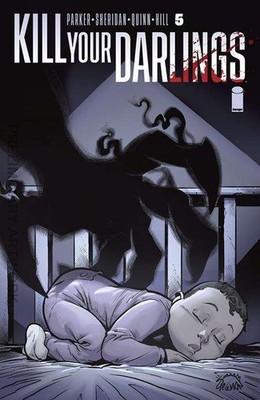 Kill Your Darlings #5B VF/NM; Image | Baby Cover - w/Bag+Board