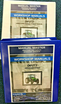 DEUTZ AGRO FARM PRINTED WORKSHOP & PARTS MANUAL - FREE NEXT DAY POSTAGE