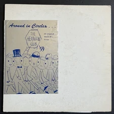 The Hexagon Club ‘59 - Around In Circles~Robert K. Adams~RARE Private Label LP
