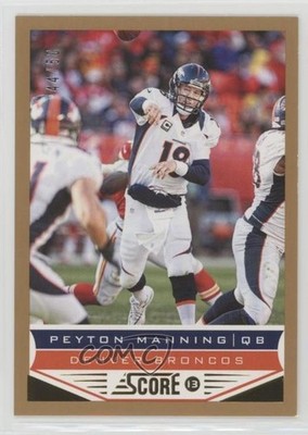 2013 Score Gold Zone 44/50 Peyton Manning #61 HOF 00ka