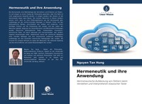 Nguyen Tan Hung | Hermeneutik Und Ihre Anwendung | Taschenbuch | Deutsch (2020)