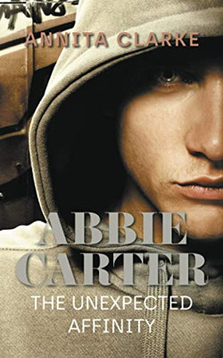 Abbie Carter: Die unerwartete Affinität - NEU Annita Clarke 2021