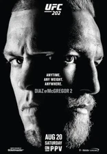 Fight Poster Conor Mcgregor Vs Nate Diaz 2 II The Rematch UFC 202 Any Time 11X16
