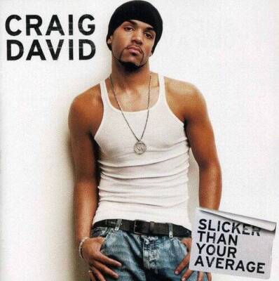 Slicker Than Your Average - Audio CD By Craig David - VERY GOOD
