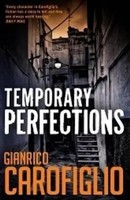 Gianrico Carofiglio | Temporary Perfections | Taschenbuch | Englisch (2011)