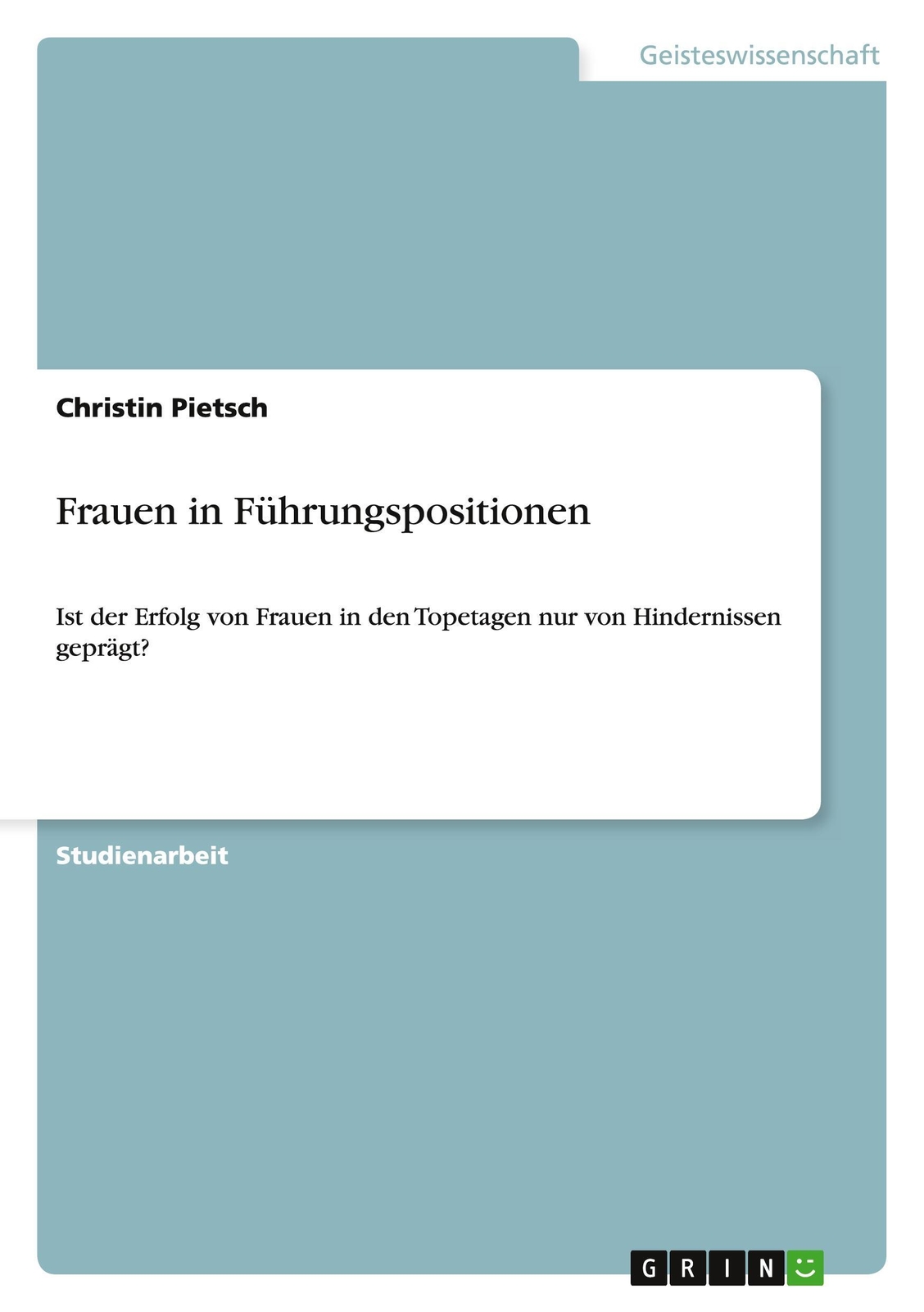 Thumbnail - Christin Pietsch | Frauen In Führungspositionen | Taschenbuch |