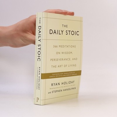 The Daily Stoic  |  Ryan Holiday