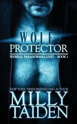 Wolf Protector by Milly Taiden (English) Paperback Book