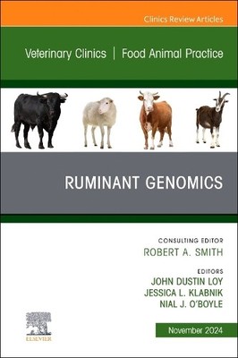 Ruminant Genomics, An Issue of Veterinary Clinics of North Am... - 9780443129650