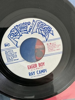 Ray Campi - Eager Boy    7  vinyl  1977.  Rollin rock