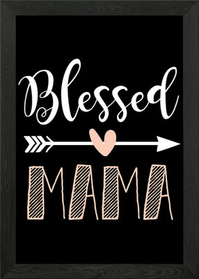 Gesegnete Mama gerahmtes Wandbild Poster Leinwanddruck Bild