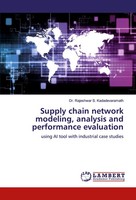 Rajeshwar S. Kadadevaramath | Supply Chain Network Modeling, Analysis And...