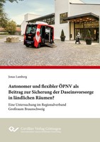 Autonomer Und Flexibler ÖPnv Als Beitrag Zur Sicherung Der Daseinsvorsorge In...