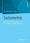 Soziometrie: Messung, Darstellung, Analyse Und Intervention in Sozialen Beziehungen by Springer vs (Paperback / softback, 2013)