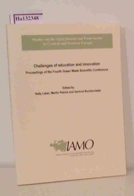 Challenges of education and innovation. Proceedings of the Fourth Green Week Sci