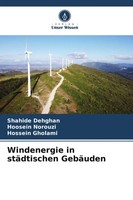 Windenergie In StäDtischen GebäUden Shahide Dehghan (U. A.) Taschenbuch 68 S.