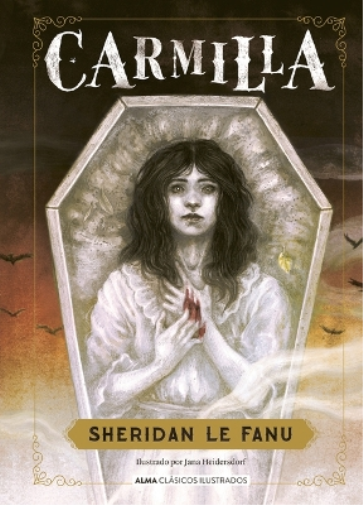 Joseph Thomas Le Fanu Carmilla (Copertina rigida) Clásicos Ilustrados