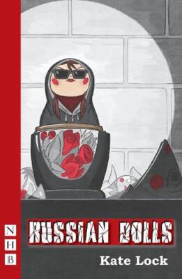 Kate Lock Russian Dolls (Taschenbuch) NHB Modern Plays (US IMPORT)
