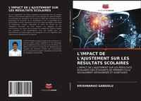 Krishnarao Gangolu | L'impact DE L'ajustement SUR LES RÉSultats Scolaires | Buch