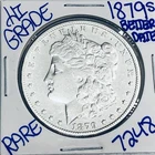 1879 S MORGAN SILVER DOLLAR AUTHENTIC HI GRADE U.S. MINT COIN FREE SHIPPING 7248