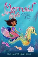 The Secret Sea Horse (Mermaid Tales) - Paperback By Dadey, Debbie - VERY GOOD